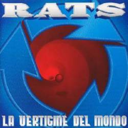 Rats : La Vertigine del Mondo